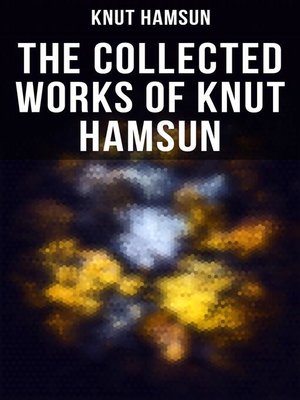 cover image of The Collected Works of Knut Hamsun